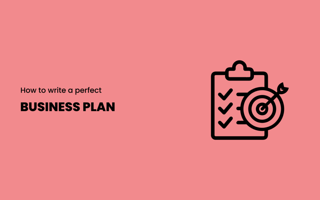 How to Write Perfect Business Plan in 9 Steps (2024)